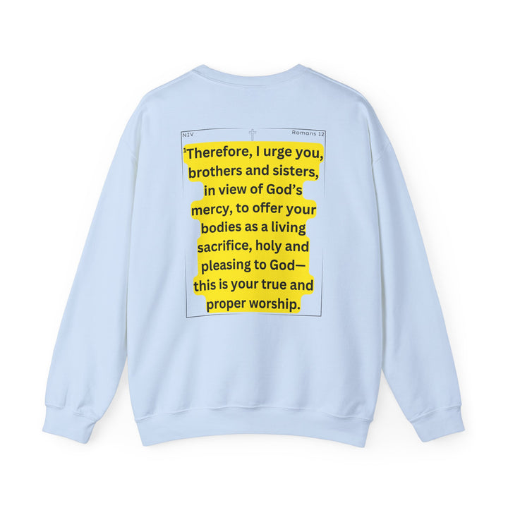 Romans 12:1 NIV Crewneck Sweatshirt